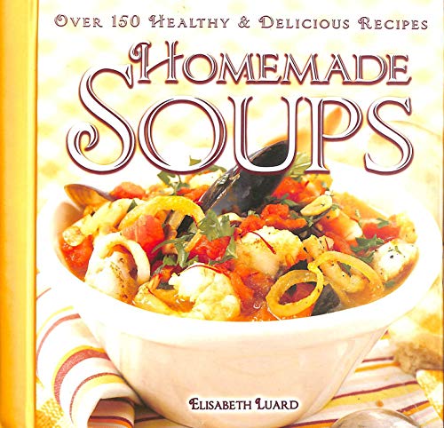 9781846011382: Home Made Soups (Homemade)
