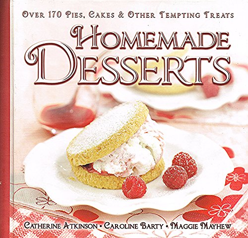 Stock image for Homemade Desserts for sale by Better World Books Ltd