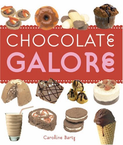 Stock image for Chocolate Galore for sale by WorldofBooks