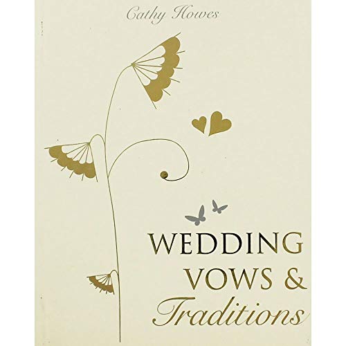 Beispielbild fr Wedding Vows and Traditions zum Verkauf von medimops