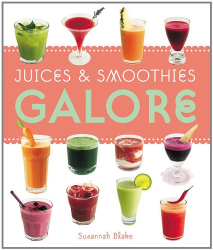 Imagen de archivo de Juices and Smoothies Galore 2008 a la venta por Better World Books