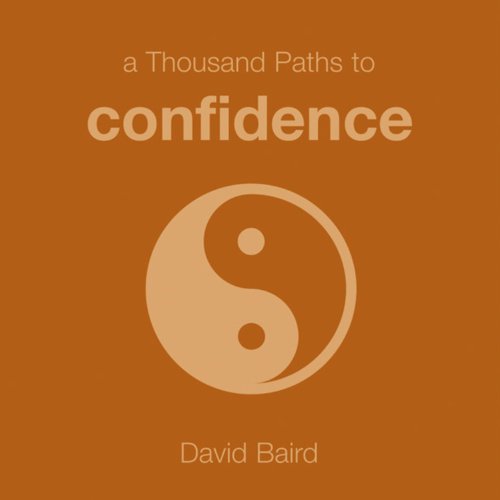 Beispielbild fr A Thousand Paths to Confidence zum Verkauf von Zoom Books Company