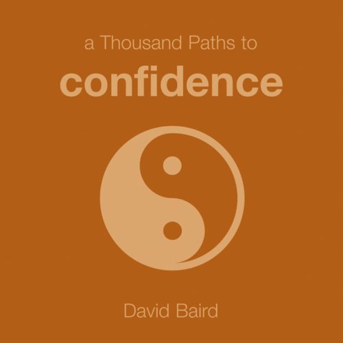 Imagen de archivo de A Thousand Paths to Confidence a la venta por Zoom Books Company