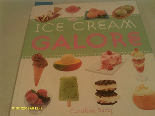 Stock image for Ice Cream Galore for sale by Wonder Book