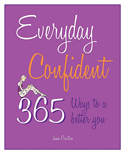 Imagen de archivo de Everyday Confident: 365 Ways to a Better You (Everyday Series) a la venta por SecondSale