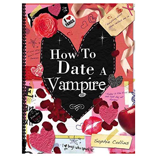 9781846013515: How to Date a Vampire