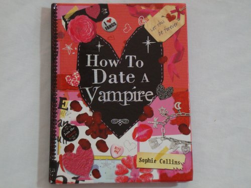 Beispielbild fr How to Date a Vampire zum Verkauf von Wonder Book