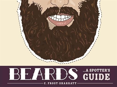 Beispielbild fr Beards: A Spotter's Guide zum Verkauf von WorldofBooks