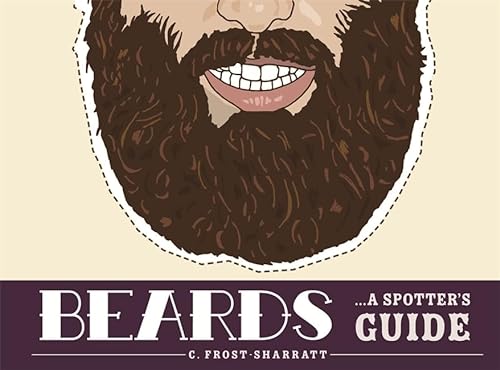Stock image for Beards: A Spotter's Guide for sale by WorldofBooks