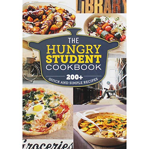 Beispielbild fr The Hungry Student Cookbook: 200+ quick and simple recipes zum Verkauf von Books From California