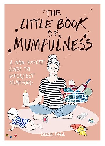 Imagen de archivo de The Little Book of Mumfulness a la venta por Blackwell's
