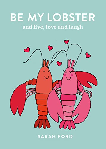 9781846015885: Be My Lobster: & never let me go