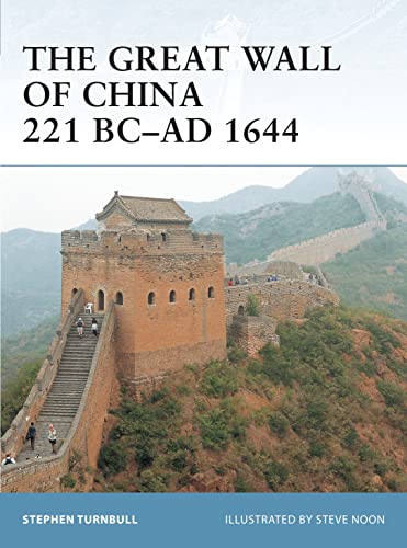 Stock image for The Great Wall of China 221 BC"AD 1644 (Fortress) for sale by Open Books