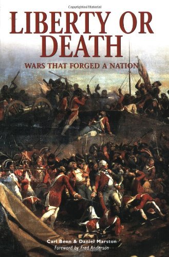 9781846030222: Liberty or Death: Wars that forged a nation: No. 7