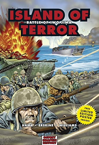 Imagen de archivo de Island of Terror: Battle of Iwo Jima (Graphic History) a la venta por Half Price Books Inc.