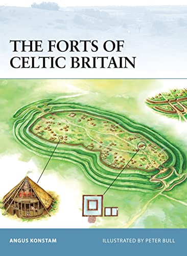 Beispielbild fr The Forts of Celtic Britain zum Verkauf von Better World Books