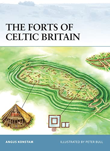 The Forts of Celtic Britain (Fortress) (9781846030642) by Konstam, Angus