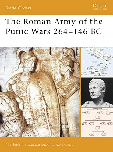 Imagen de archivo de The Roman Army of the Punic Wars 264-146 BC (Battle Orders) a la venta por SecondSale