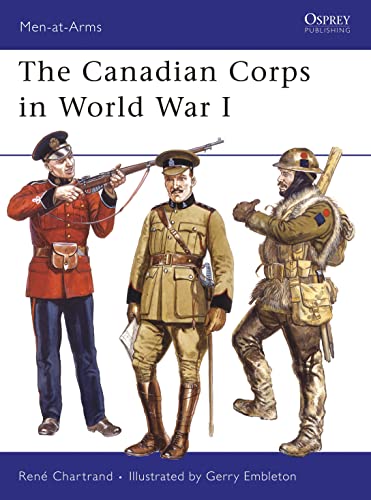 Imagen de archivo de The Canadian Corps in World War I (Men-at-Arms) a la venta por BooksRun
