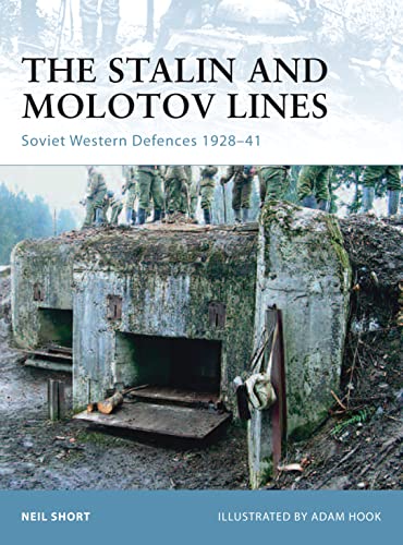 9781846031922: The Stalin and Molotov Lines: Soviet Western Defences 1928-41