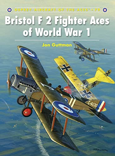 Stock image for Bristol F2 Fighter Aces of World War I (Aircraft of the Aces) for sale by HPB-Ruby
