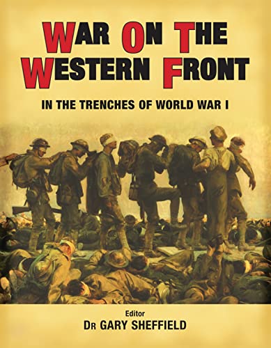 Beispielbild fr War on the Western Front: In the Trenches of World War I zum Verkauf von WorldofBooks