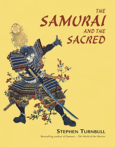 9781846032158: The Samurai and the Sacred