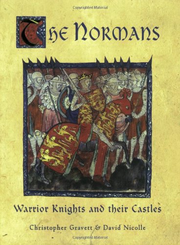 9781846032189: The Normans: Warrior Knights and Their Castles (General Military)