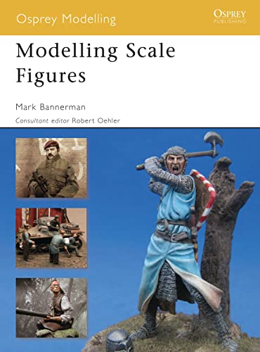 Beispielbild fr Modelling Scale Figures (Osprey Modelling) zum Verkauf von WorldofBooks