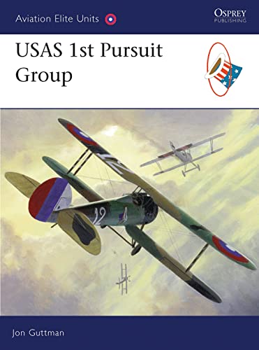 Beispielbild fr USAS 1st Pursuit Group: No. 28 (Aviation Elite Units) zum Verkauf von WorldofBooks