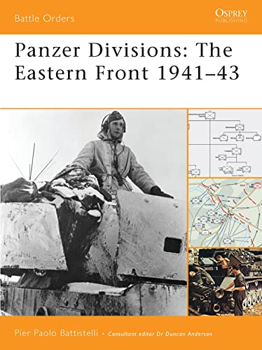 9781846033384: Panzer Divisions: The Eastern Front 1941-43: No. 35 (Battle Orders)