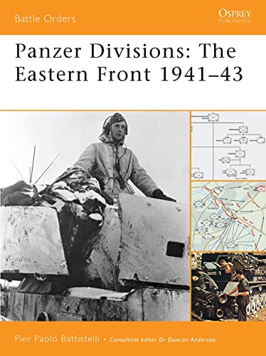 Stock image for Panzer Divisions: The Eastern Front 1941-43 for sale by ThriftBooks-Dallas