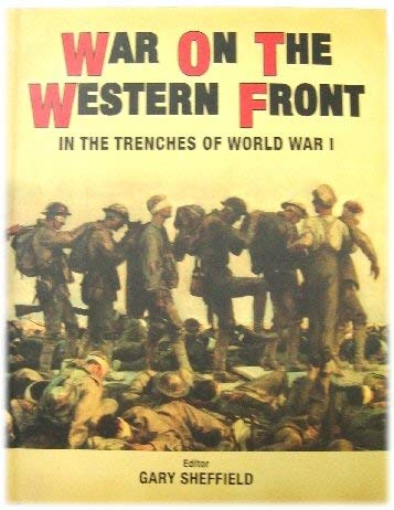 9781846033414: War on the Western Front in the Trenches of World War I