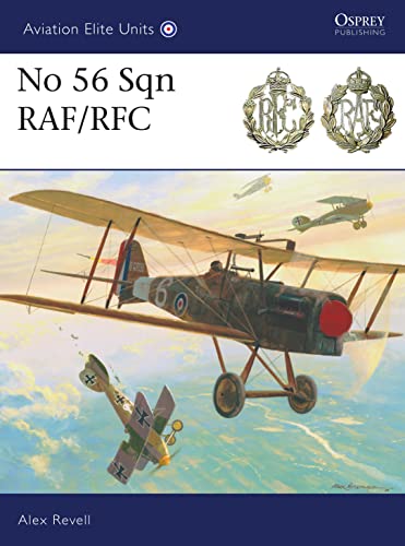 9781846034282: No 56 Sqn RAF/RFC: No. 33 (Aviation Elite Units)
