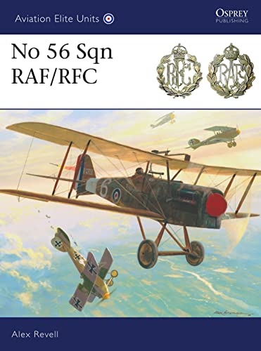 9781846034282: No 56 Sqn RFC/RAF