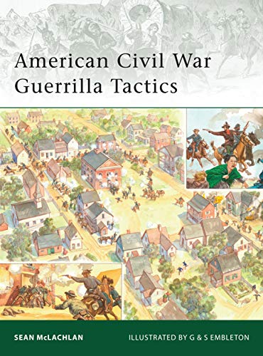 Stock image for American Civil War Guerrilla Tactics for sale by Better World Books