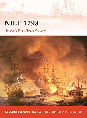 9781846035807: Nile 1798: Nelson’s first great victory: 230 (Campaign)