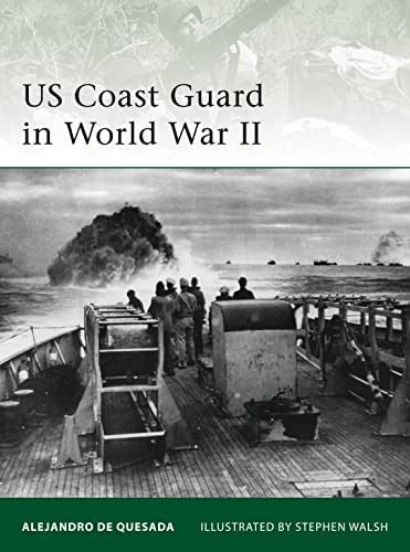 Stock image for US Coast Guard in World War II for sale by Better World Books