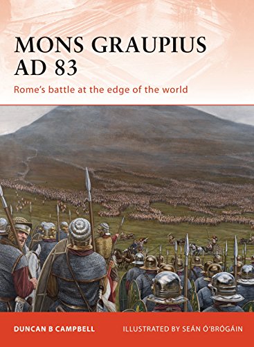 Beispielbild fr Mons Graupius AD 83: Rome's battle at the edge of the world: No. 224 (Campaign) zum Verkauf von WorldofBooks