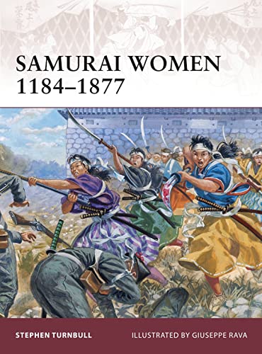 9781846039515: Samurai Women 1184-1877: No. 151 (Warrior)