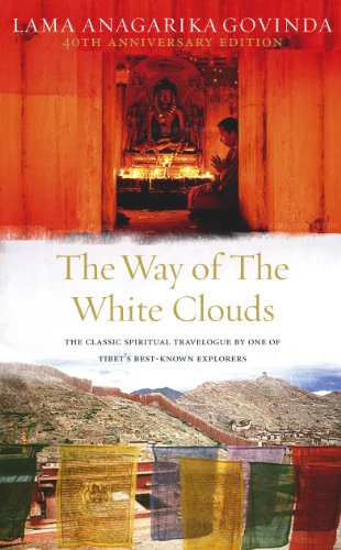 9781846040115: The Way Of The White Clouds: The Classic Spiritual Travelogue by One of Tibet's Best-known Explorers [Idioma Ingls]
