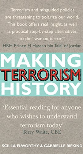 Stock image for Making Terrorism History for sale by Better World Books