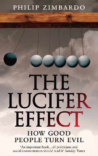 Beispielbild fr The Lucifer Effect: How Good People Turn Evil zum Verkauf von WorldofBooks