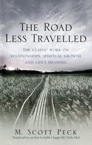 Imagen de archivo de The Road Less Travelled: A New Psychology of Love, Traditional Values and Spiritual Growth. M. Scott Peck a la venta por ThriftBooks-Atlanta