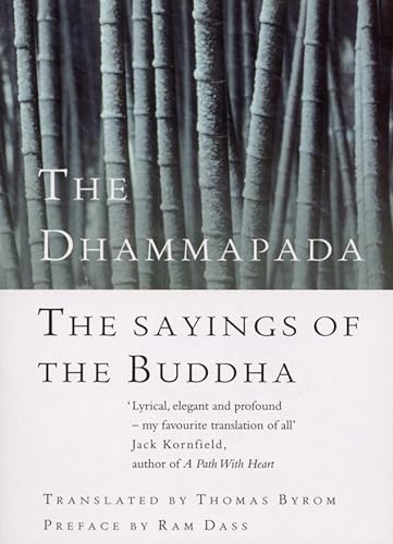 Imagen de archivo de The Dhammapada : The Sayings of the Buddha a la venta por Better World Books