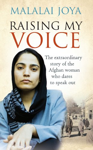Stock image for Raising My Voice: The Extraordinary Story of the Afghan Woman Who Dares to Speak Out for sale by WorldofBooks