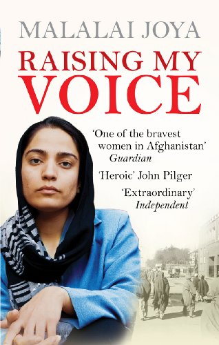 Stock image for Raising my Voice: The extraordinary story of the Afghan woman who dares to speak out for sale by ThriftBooks-Dallas