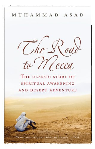 9781846041747: The Road to Mecca