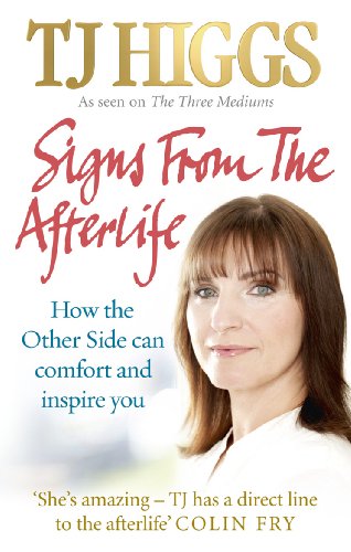 Beispielbild fr Signs From the Afterlife: How the Other Side Can Comfort and Inspire You zum Verkauf von WorldofBooks