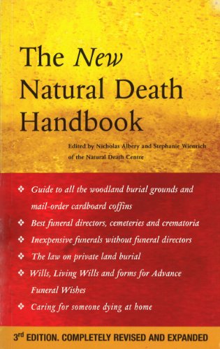 Stock image for The New Natural Death Handbook for sale by Better World Books Ltd